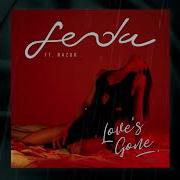 Fenda Feat Razor Love S Gone Original Mix