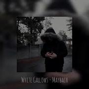 White Gallows Maybach