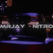 Mrjay Nitro Wave Phonk