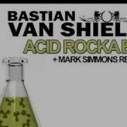 Acid Rocka Bastian Van Shield