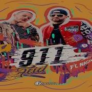 Feid Ft Nacho 911 Official Audio Iconmusic