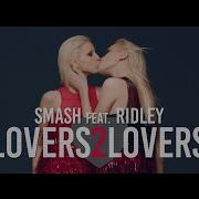 Lovery 2 Lovers Ridley