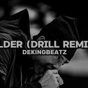 Dekingbeatz Older Drill Remix