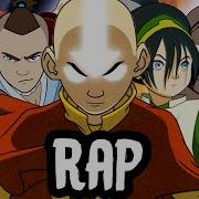 Team Avatar Rap Rustage Ft Shwabadi Connor Quest More Atla Rustage