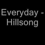 Everyday Hillsong Siuo7