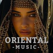 Oriental Musik Ethnic Deep House 2024