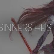 Sinner S Heist Antidote