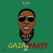 Gaza Party Vol 2 Dj Lub S
