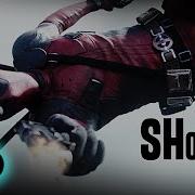 Deadpool 1 Shoop Official Mv