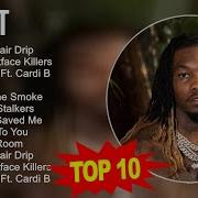 Offset 2023 Mix Top 10 Best Songs Greatest Hits Full Album Playlist Speed Up Us Uk