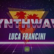 Synthwave Luca Francini