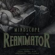 Reanimator Mindscape