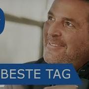 Der Beste Tag Meines Lebens Thomas Anders