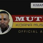 Mutio Official Audio By Kijana Official Kimangu Boys Band Kijana Musyoki