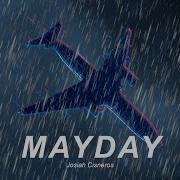 Josiah Cisneros Mayday