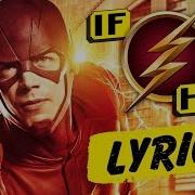 If The Flash Song Had Lyrics