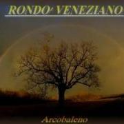 Rondò Veneziano Arcobaleno