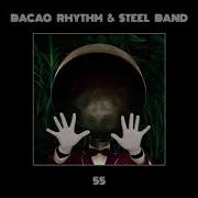 Bacao Rhythm 55