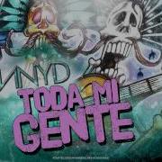 Toda Mi Gente Dnnyd