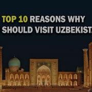 10 Reasons Why You Should Visit Uzbekistan