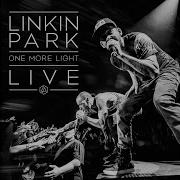 Linkin Park Burn It Down One More Light Live Album