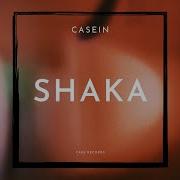 Shaka Casein