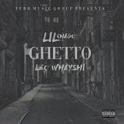 Ghetto 2 Lil Chago