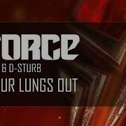 E Force Cut Your Lungs Out