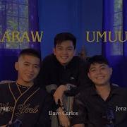 Rivermaya Umaaraw Umuulan Cover Jenzen X Denis X Dave Dave Carlos