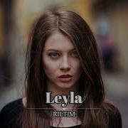 Riltim Leyla Two Original Mix