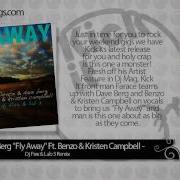 Dave Berg Fly Away Dj Fixx Lab 3 Remix Feat Benzo Kristen Campbell