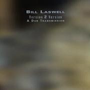 Bill Laswell Space Time Paradox