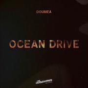 Ocean Drive Doumea