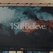 Lecrae For King Country I Still Believe Official Lyric Video Lecrae