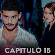 Amar Una Vez Más Capitulo 15 Complete