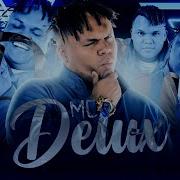 Mc Delux Joga A Xereca Do Mal Feat Mc Capuz Mc Delux Dj Giovanne Mandelão