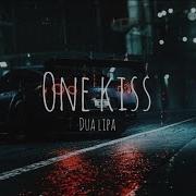 Dua Lipa One Kiss Slowed