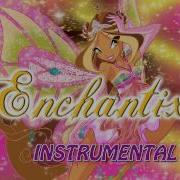 Winx Enchantix Instrumental