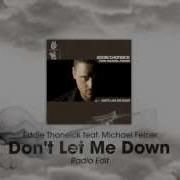 Don T Let Me Down Radio Mix Eddie Thoneick