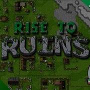 Rise From The Ruins