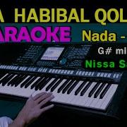 Karaoke Ya Habibal Qolbi Nada Pria