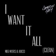 I Want It All Clean Cameron Grey