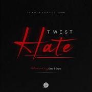 Twest Hate