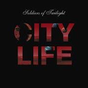 Soldiers Of Twilight City Life Dub Mix