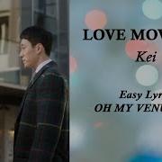 Love Moves On Love Is Like That By Kei English Lyrics Oh My Venus Ost