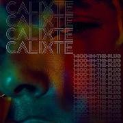 Calixte 1800 I M The Plug Feat Calixte