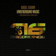 Abdel Karim Underground Music