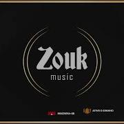 Tentason Djodje Zouk Music Zouk Music