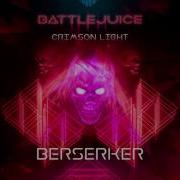 Battlejuice Berserker