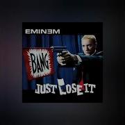 Eminem Just Lose It Extended Mix